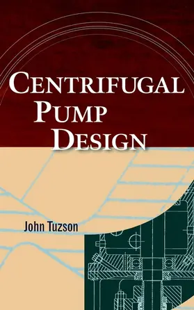 Tuzson |  Centrifugal Pump Design | Buch |  Sack Fachmedien