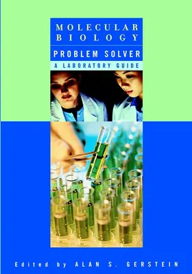 Gerstein |  Molecular Biology Problem Solver | Buch |  Sack Fachmedien