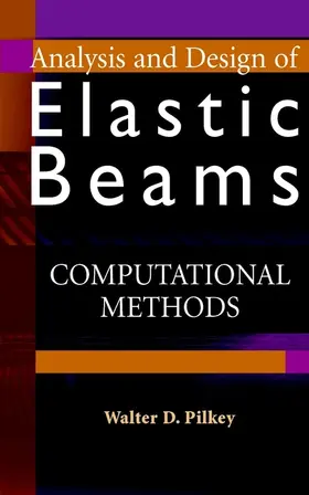 Pilkey |  Analysis and Design of Elastic Beams | Buch |  Sack Fachmedien