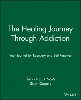 Rich / Copans |  The Healing Journey Through Addiction | Buch |  Sack Fachmedien