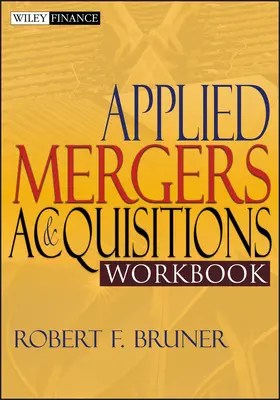 Bruner | Applied Mergers and Acquisitions Workbook | Buch | 978-0-471-39585-0 | www2.sack.de