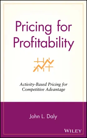 Daly | Pricing for Profitability | Buch | 978-0-471-41535-0 | www2.sack.de
