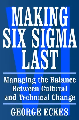 Eckes |  Making Six SIGMA Last | Buch |  Sack Fachmedien