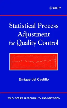 del Castillo |  Statistical Process Adjustment for Quality Control | Buch |  Sack Fachmedien