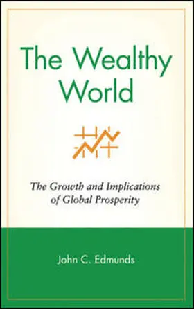 Edmunds |  The Wealthy World | eBook | Sack Fachmedien