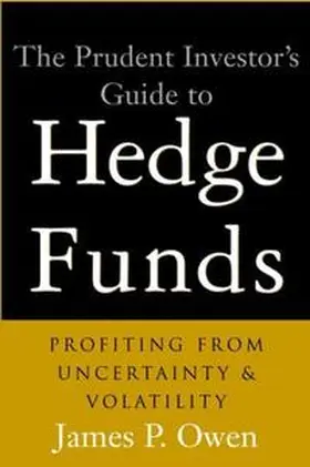 Owen |  The Prudent Investor's Guide to Hedge Funds | eBook | Sack Fachmedien