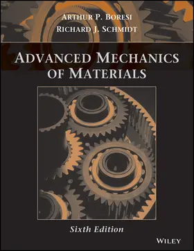 Boresi / Schmidt |  Advanced Mechanics of Materials | Buch |  Sack Fachmedien