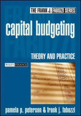 Peterson / Fabozzi |  Capital Budgeting | eBook | Sack Fachmedien