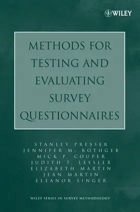 Presser / Rothgeb / Couper |  Methods for Testing and Evaluating Survey Questionnaires | Buch |  Sack Fachmedien