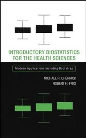 Chernick / Friis | Introductory Biostatistics for the Health Sciences | E-Book | sack.de