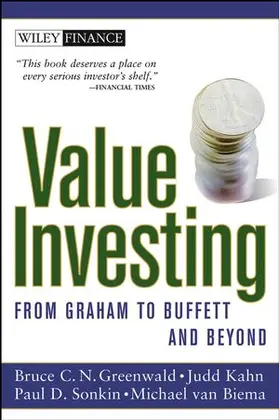 Greenwald / Kahn / Sonkin |  Value Investing | Buch |  Sack Fachmedien