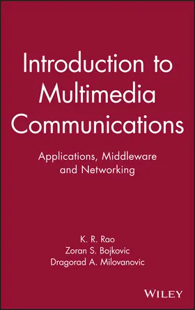 Rao / Bojkovic / Milovanovic |  Introduction to Multimedia Communications | Buch |  Sack Fachmedien