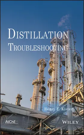 Kister |  Distillation Troubleshooting | Buch |  Sack Fachmedien