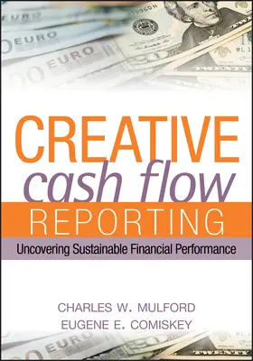 Mulford / Comiskey |  Creative Cash Flow Reporting | Buch |  Sack Fachmedien