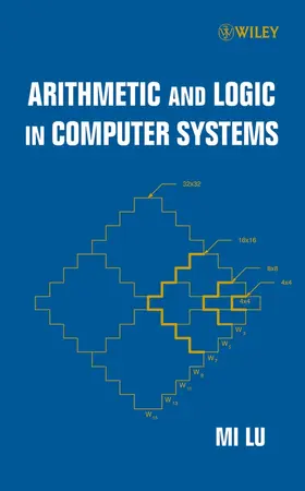 Lu | Arithmetic and Logic in Computer Systems | Buch | 978-0-471-46945-2 | sack.de