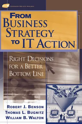 Benson / Bugnitz |  From Business Strategy to It Action | Buch |  Sack Fachmedien