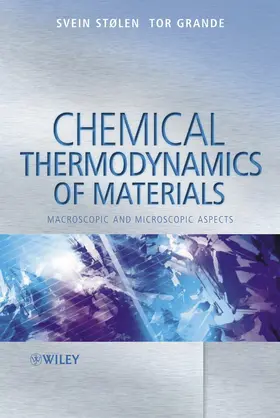 Stølen / Grande |  Chemical Thermodynamics of Materials | Buch |  Sack Fachmedien