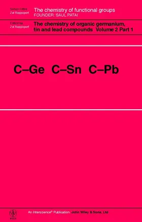 Rappoport / Patai |  The Chemistry of Organic Germanium, Tin and Lead Compounds, 2 Volume Set | Buch |  Sack Fachmedien