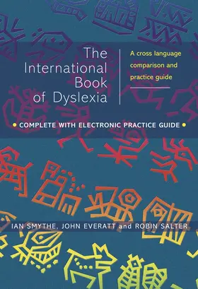 Smythe / Everatt / Salter | International Book of Dyslexia | Buch | 978-0-471-49841-4 | sack.de