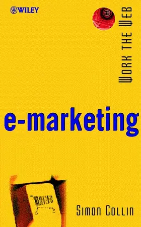 Collin |  Work the Web, E-Marketing | Buch |  Sack Fachmedien