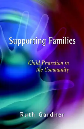Gardner |  Supporting Families | Buch |  Sack Fachmedien