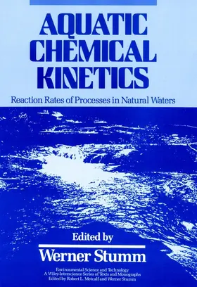Stumm |  Aquatic Chemical Kinetics | Buch |  Sack Fachmedien