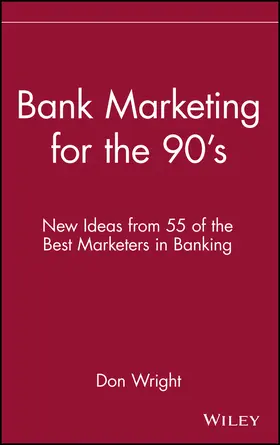 Wright |  Bank Marketing for the 90's | Buch |  Sack Fachmedien