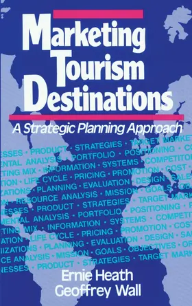 Heath / Wall |  Marketing Tourism Destinations | Buch |  Sack Fachmedien