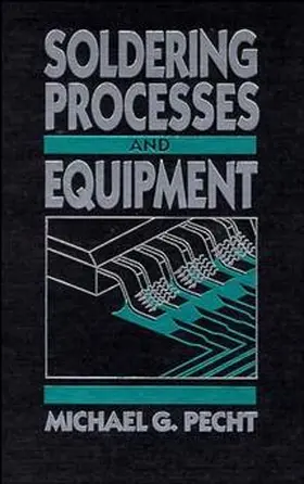 Pecht |  Soldering Processes and Equipment | Buch |  Sack Fachmedien