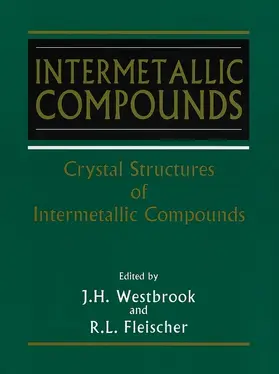 Westbrook / Fleischer |  Intermetallic Compounds, Crystal Structures of | Buch |  Sack Fachmedien