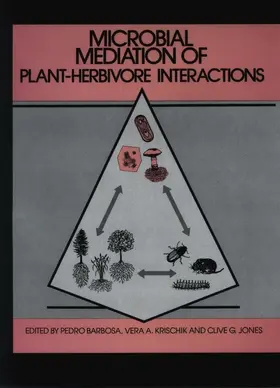 Barbosa / Krischik / Jones |  Microbial Mediation of Plant-Herbivore Interactions | Buch |  Sack Fachmedien