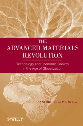 Moskowitz |  The Advanced Materials Revolution | Buch |  Sack Fachmedien