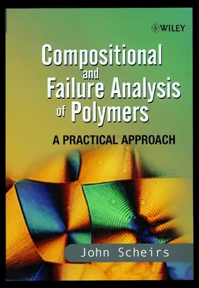 Scheirs |  Compositional and Failure Analysis of Polymers | Buch |  Sack Fachmedien