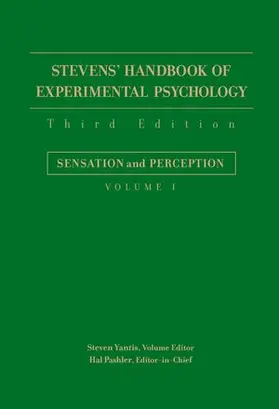 Yantis / Pashler |  Stevens' Handbook of Experimental Psychology, Sensation and Perception | Buch |  Sack Fachmedien