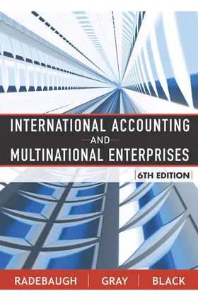 Radebaugh / Gray / Black | International Accounting and Multinational Enterprises | Buch | 978-0-471-65269-4 | sack.de