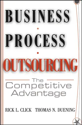 Click / Duening | Business Process Outsourcing | Buch | 978-0-471-65577-0 | www2.sack.de