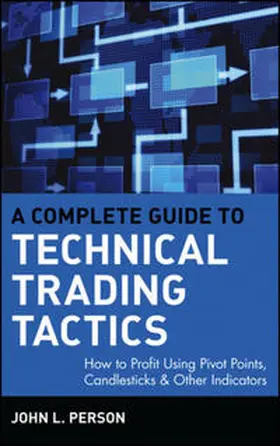 Person |  A Complete Guide to Technical Trading Tactics | eBook | Sack Fachmedien