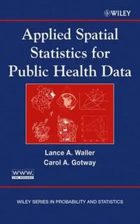 Waller / Gotway Crawford |  Applied Spatial Statistics for Public Health Data | eBook | Sack Fachmedien