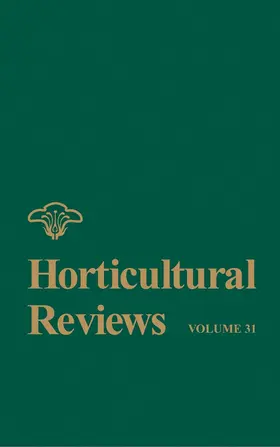 Janick | Horticultural Reviews, Volume 31 | Buch | 978-0-471-66694-3 | www2.sack.de