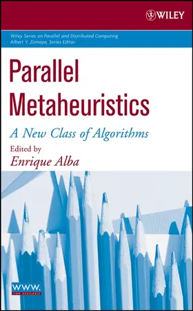 Alba | Parallel Metaheuristics | Buch | 978-0-471-67806-9 | www2.sack.de