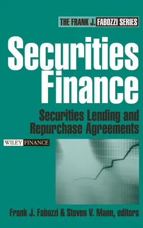 Fabozzi / Mann | Securities Finance | Buch | 978-0-471-67891-5 | www2.sack.de