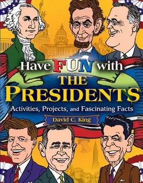 King |  Have Fun with the Presidents | Buch |  Sack Fachmedien