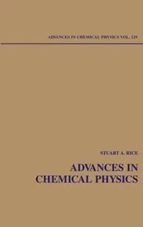 Rice |  Advances in Chemical Physics, Volume 129 | eBook | Sack Fachmedien