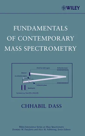 Dass | Fundamentals of Contemporary Mass Spectrometry | Buch | 978-0-471-68229-5 | sack.de