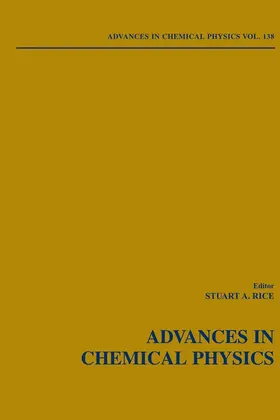 Rice |  Advances in Chemical Physics, Volume 138 | Buch |  Sack Fachmedien