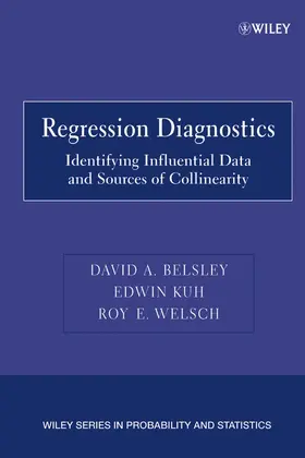 Belsley / Kuh / Welsch | Regression Diagnostics | Buch | 978-0-471-69117-4 | sack.de