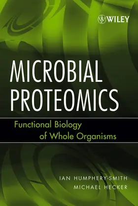 Humphery-Smith / Hecker | Microbial Proteomics | Buch | 978-0-471-69975-0 | sack.de