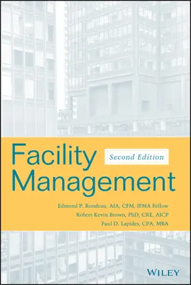 Rondeau / Brown / Lapides | Facility Management | Buch | 978-0-471-70059-3 | www2.sack.de