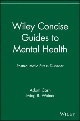 Cash / Weiner |  Wiley Concise Guides to Mental Health | Buch |  Sack Fachmedien