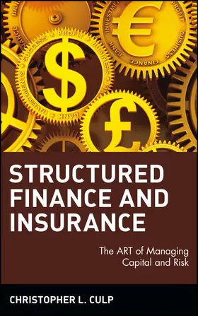 Culp | Structured Finance and Insurance | Buch | 978-0-471-70631-1 | sack.de